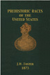 Prehistoric Races of the United States